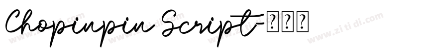 Chopinpin Script字体转换